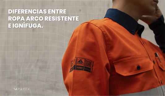 Diferencias entre Ropa Ignífuga (NFPA 2112) y Ropa Arco Resistente (ASTM F1506)