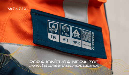 ⚡ Ropa ignífuga NFPA 70E: por qué es clave en la seguridad eléctrica